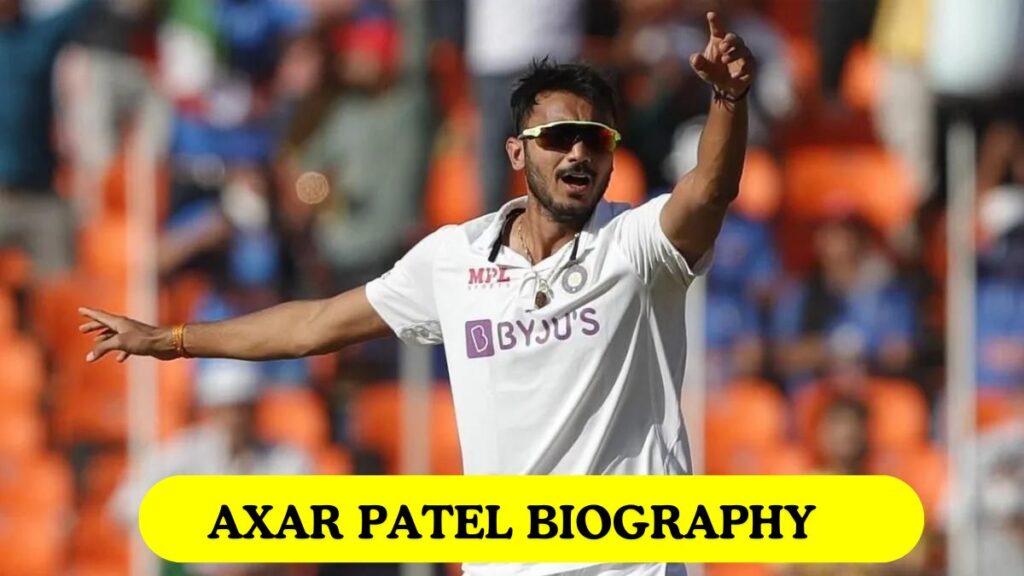 Axar Patel Biography