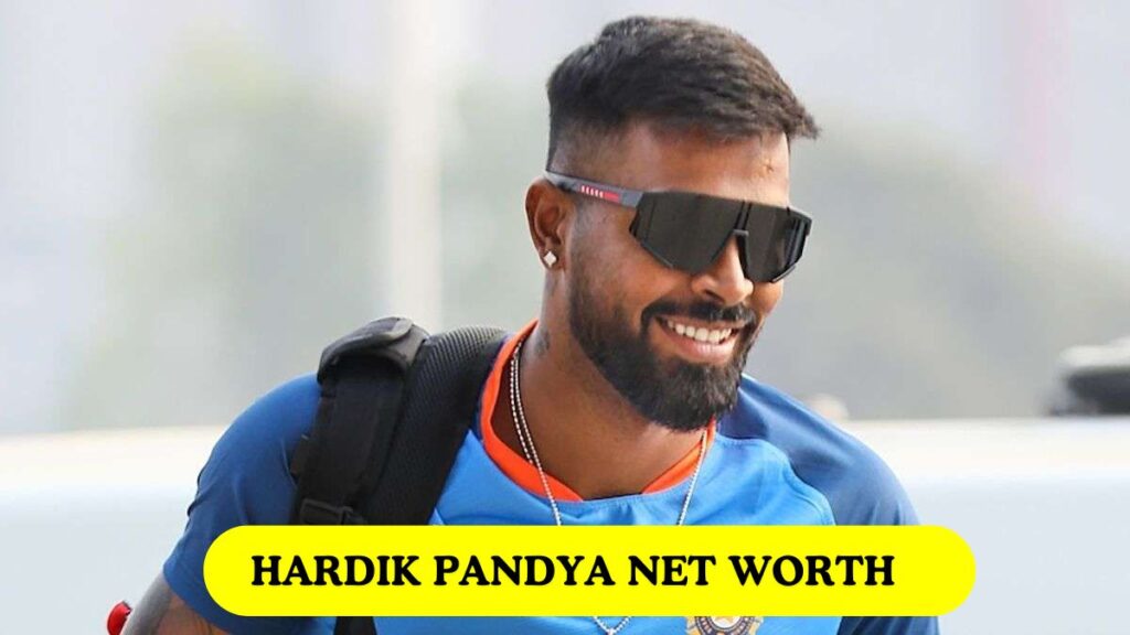 Hardik Pandya Net worth