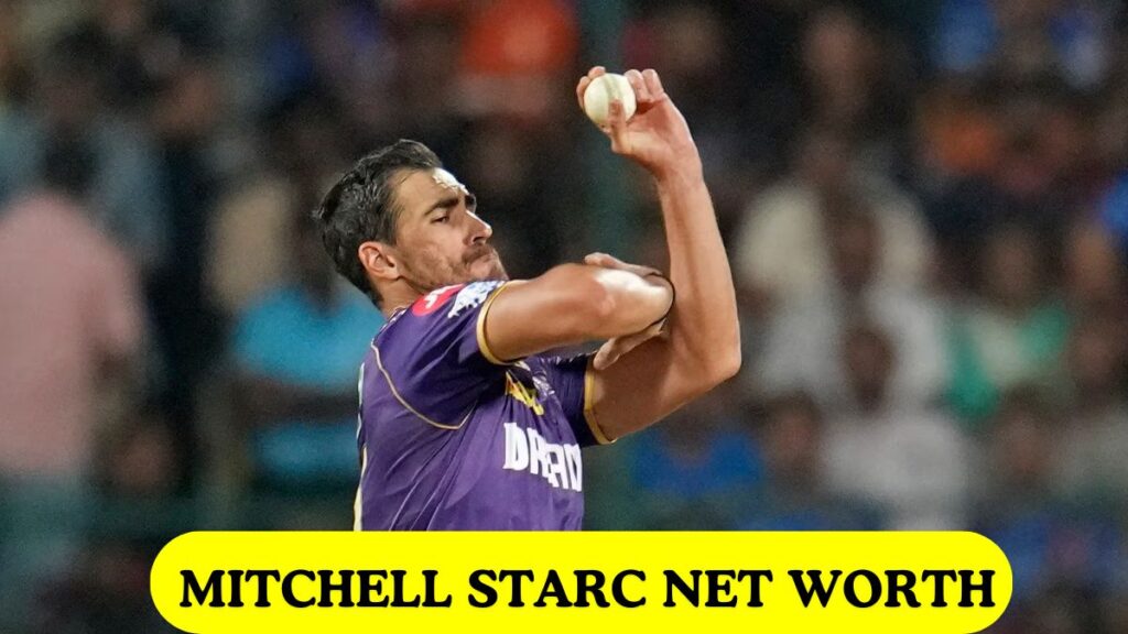 Mitchell Starc Net Worth