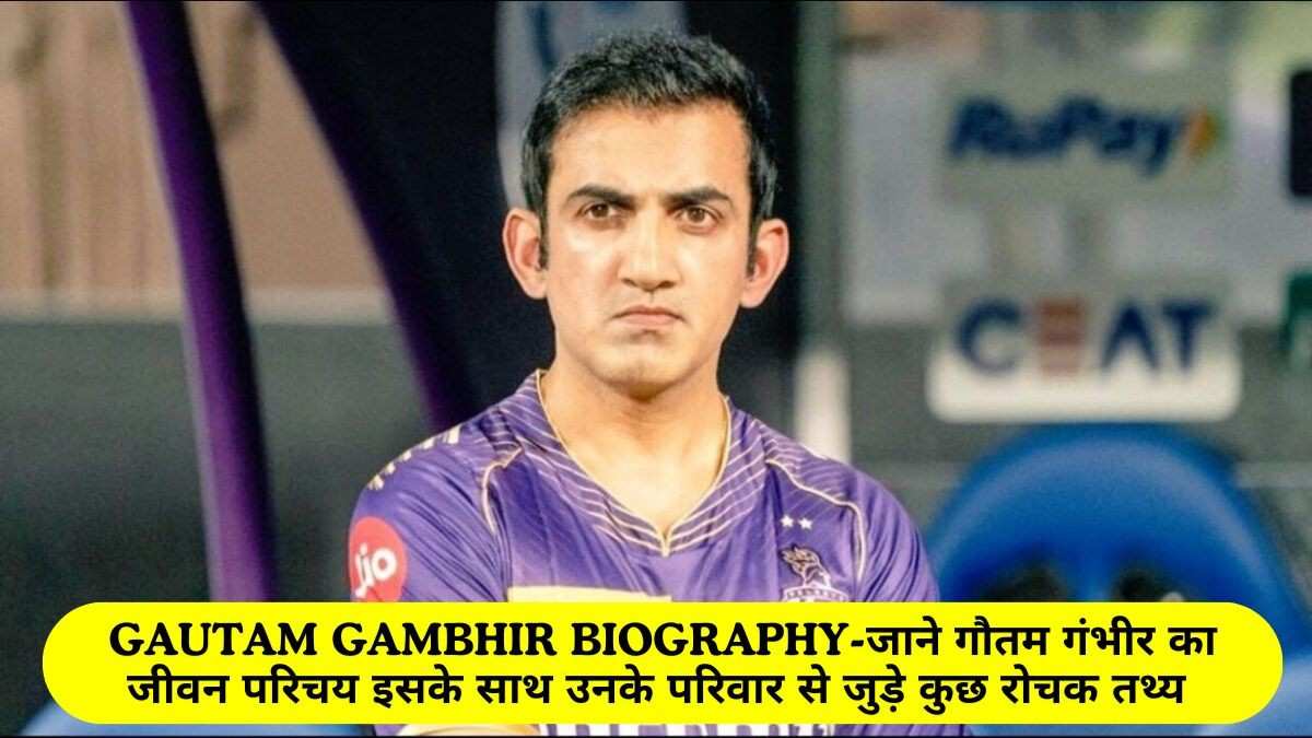 Gautam Gambhir Biography