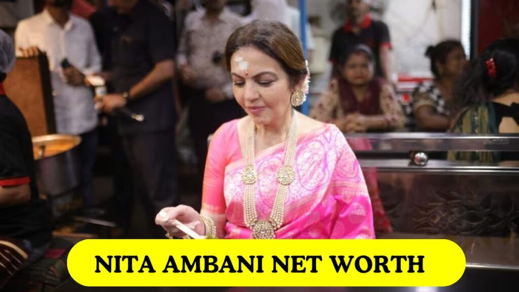 Nita Ambani Net Worth